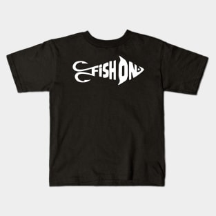 Fish ON Kids T-Shirt